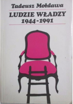Ludzie władzy 1944-1991