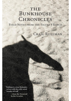 The Bunkhouse Chronicles