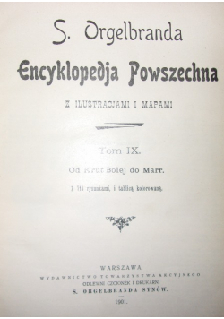 S Orgelbranda Encyklopedja Powszechna Tom IX 1901r