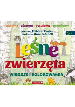 Leśne zwierzęta. Wiersze i kolorowanki
