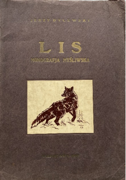 Lis monografja myśliwska 1932r