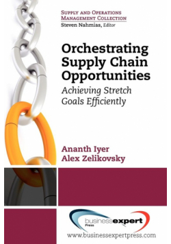 Orchestrating Supply Chain Opportunities