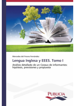 Lengua Inglesa y EEES. Tomo I