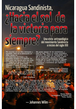 Nicaragua Sandinista, ¿Hacia el sol de la victoria para siempre?