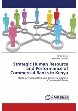 Strategic Human Resource and Performance of Commercial Banks in Kenya
