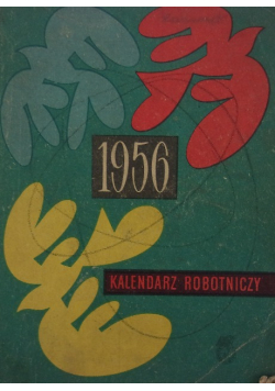 Kalendarz robotniczy z 1956