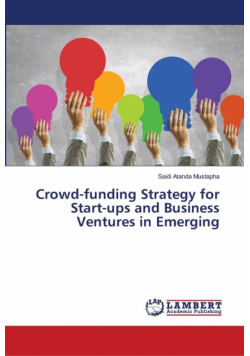Crowd-funding Strategy for Start-ups and Business Ventures in Emerging