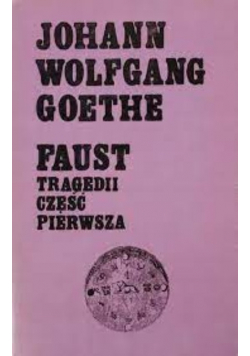 Faust tragedii część pierwsza