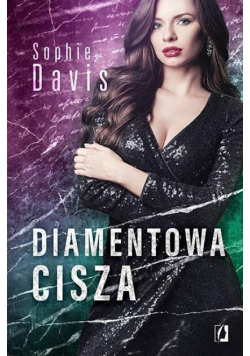 Tajemnice T.3 Diamentowa cisza