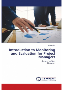Introduction to Monitoring and Evaluation for Project Managers