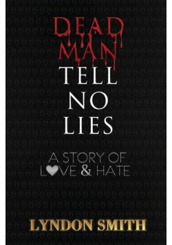 Dead Man Tell No Lies