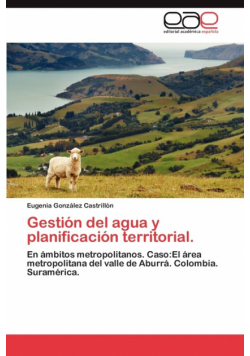 Gestion del Agua y Planificacion Territorial.