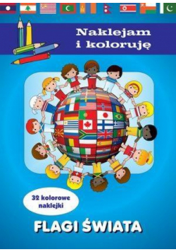 Naklejam i koloruję - Flagi świata