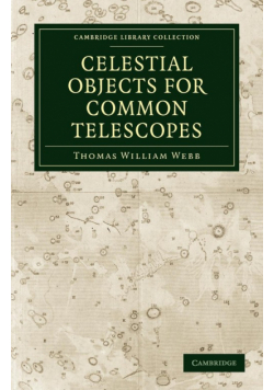 Celestial Objects for Common Telescopes
