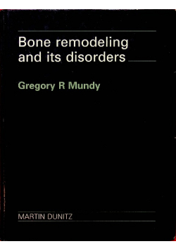 Bone Remodelling And Its Disorders