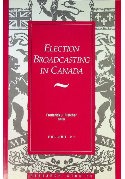 Election Broadcasting in Canada