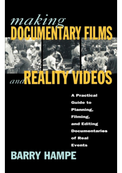 Making Documentary Films and Reality Videos