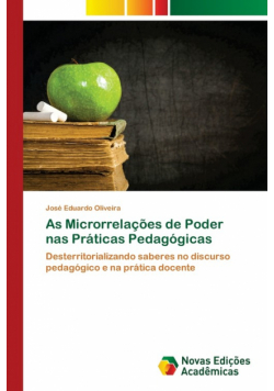 As Microrrelações de Poder nas Práticas Pedagógicas