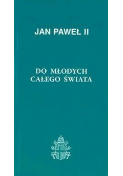 Do młodych całego świata