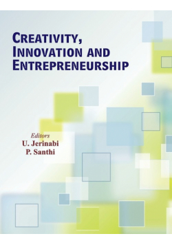 Creativity, Innovation and Entrepreneurship