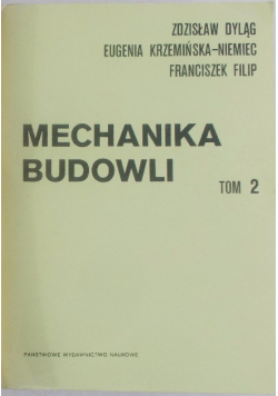 Mechanika budowli Tom II