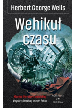 Klasyka. Wehikuł czasu