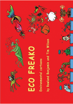 Eco Freako environmental cartoons