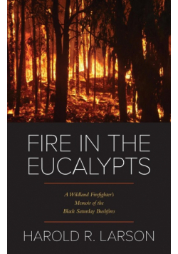 Fire in the Eucalypts