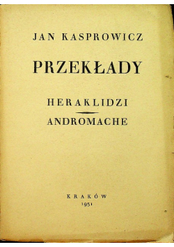 Przekłady Heraklidzi Andromache 1931 r.