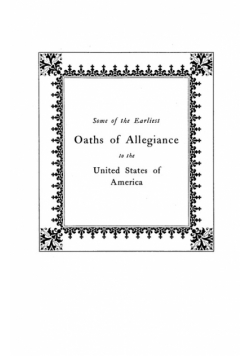 Some of the Earliest Oaths of Allegiance to the United States
