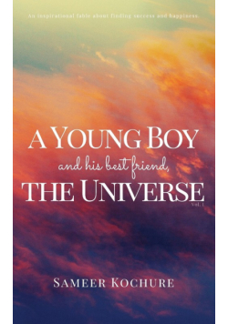 A Young Boy And His Best Friend, The Universe. Vol. I.