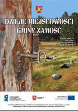 Dzieje miejscowości gminy Zamość