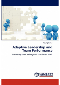 Adaptive Leadership and Team Performance