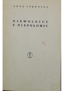 Niewolnicy z Niepołomic