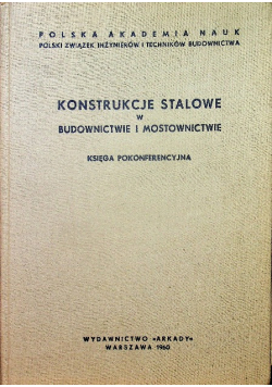 Konstrukcje stalowe w budownictwie i mostownictwie