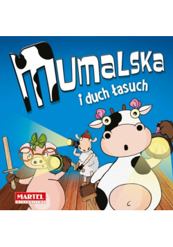 Krówka Mumalska i duch łasuch