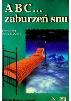 Abc zaburzeń snu