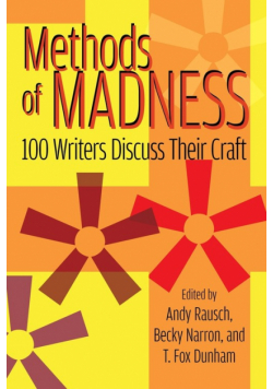 Methods of Madness