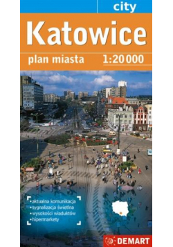 Plan Miasta Katowice 1:20 000 DEMART