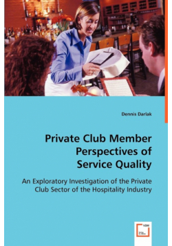 Private Club Member Perspectives of Service Quality