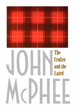 The Crofter and the Laird