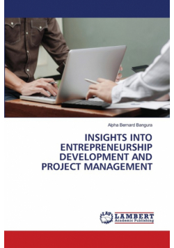 Insights Into Entrepreneurship Development And Project Management