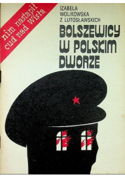 Bolszewicy w Polskim dworze