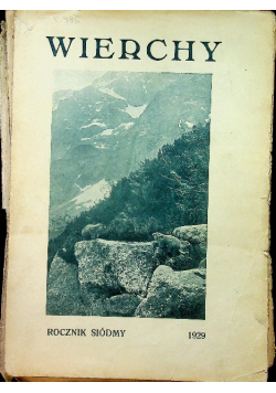 Wierchy rocznik siódmy 1929 r