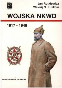 Wojska NKWD 1917 - 1946