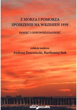 Z morza i pomorza spojrzenie na wrzesień 1939
