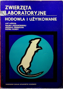 Zwierzęta laboratoryjne hodowla i użytkowanie