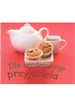 Perełka 192 - Dla serdecznego przyjaciela.
