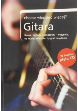 Chcesz wiedzieć więcej Gitara z CD