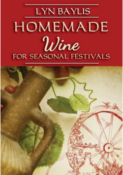 Homemade Wine for Seasonal Celebrations